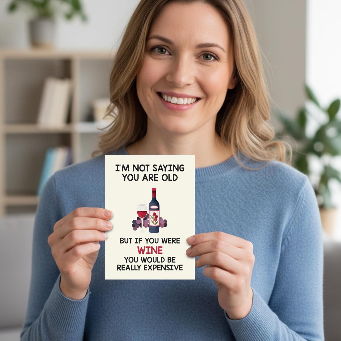 I'M NOT SAYING YOU ARE OLE - Funny Birthday Card – Hilarious Happy Birthday Cards for Men, Women, Dad, Mom, Brother, Sister, Friends & Family – Unique Greeting Card for Birthday Gifts & Party Decorations