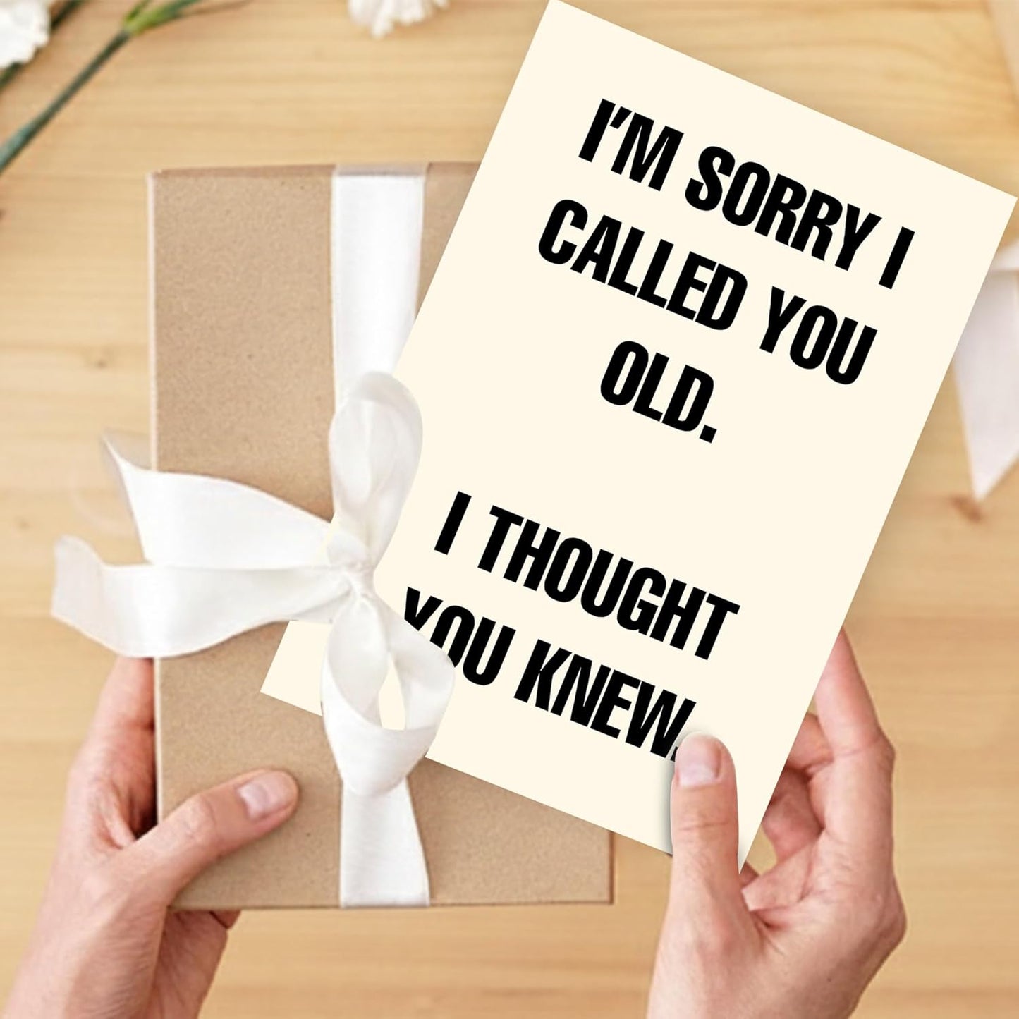 I'm sorry I called you old. I thought you knew - Funny Birthday Card – Hilarious Happy Birthday Cards for Men, Women, Dad, Mom, Brother, Sister, Friends & Family – Unique Greeting Card for Birthday Gifts & Party Decorations