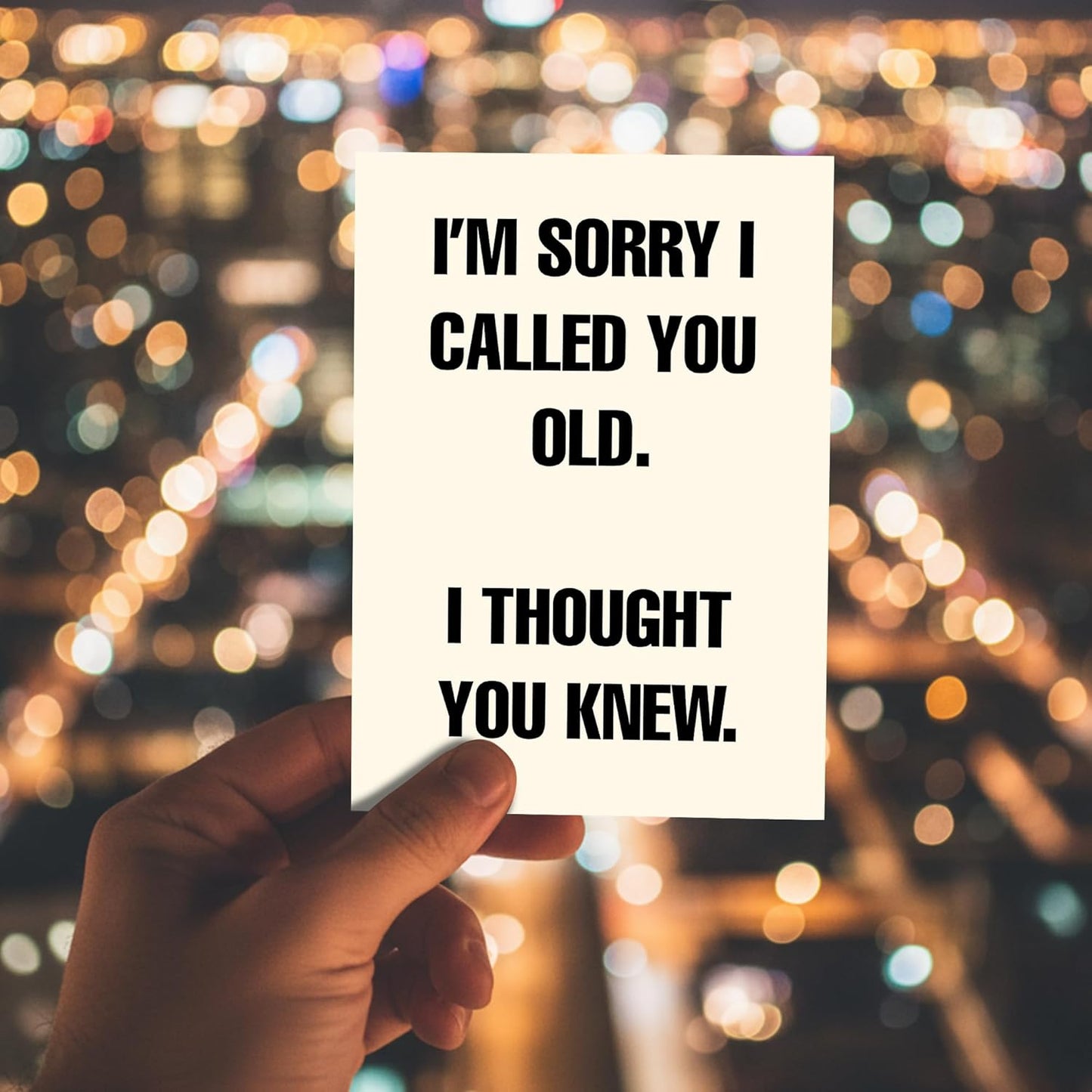 I'm sorry I called you old. I thought you knew - Funny Birthday Card – Hilarious Happy Birthday Cards for Men, Women, Dad, Mom, Brother, Sister, Friends & Family – Unique Greeting Card for Birthday Gifts & Party Decorations