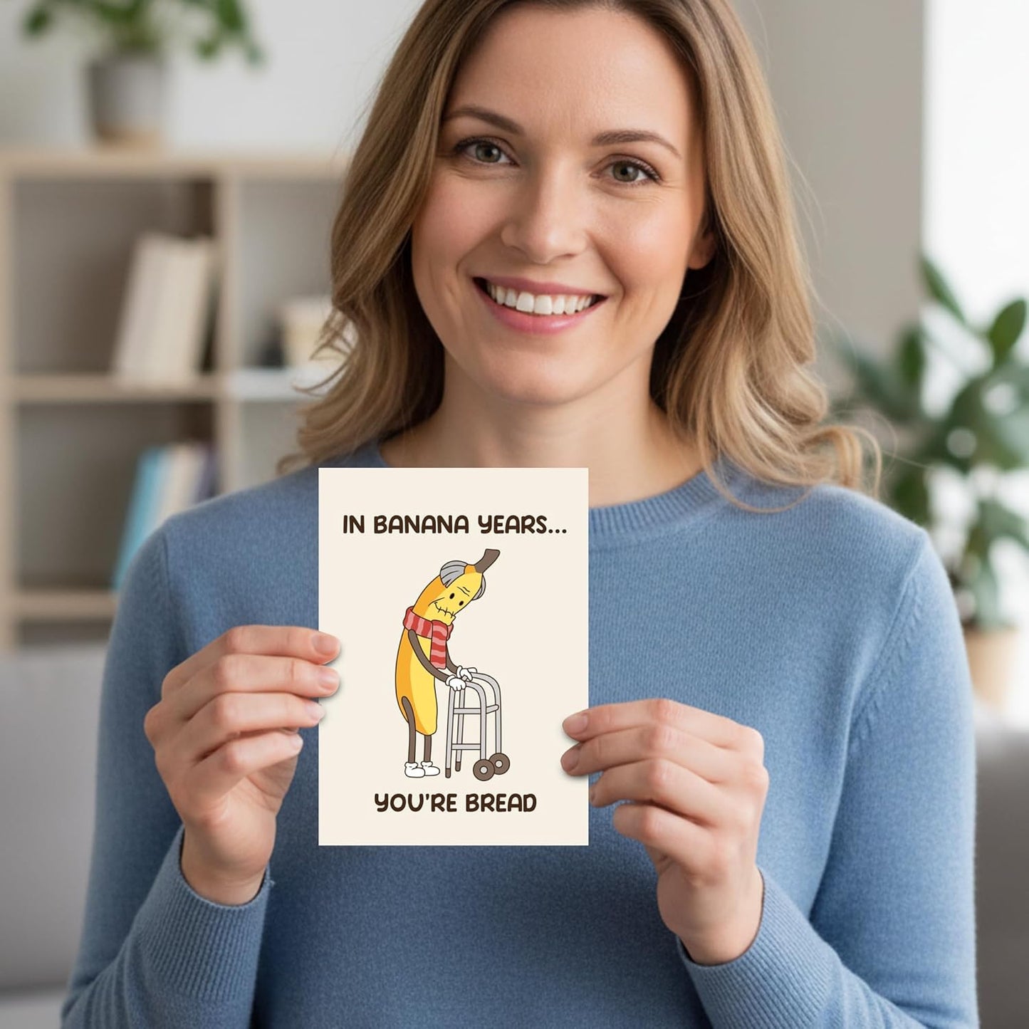 In banana years - Funny Birthday Card – Hilarious Happy Birthday Cards for Men, Women, Dad, Mom, Brother, Sister, Friends & Family – Unique Greeting Card for Birthday Gifts & Party Decorations