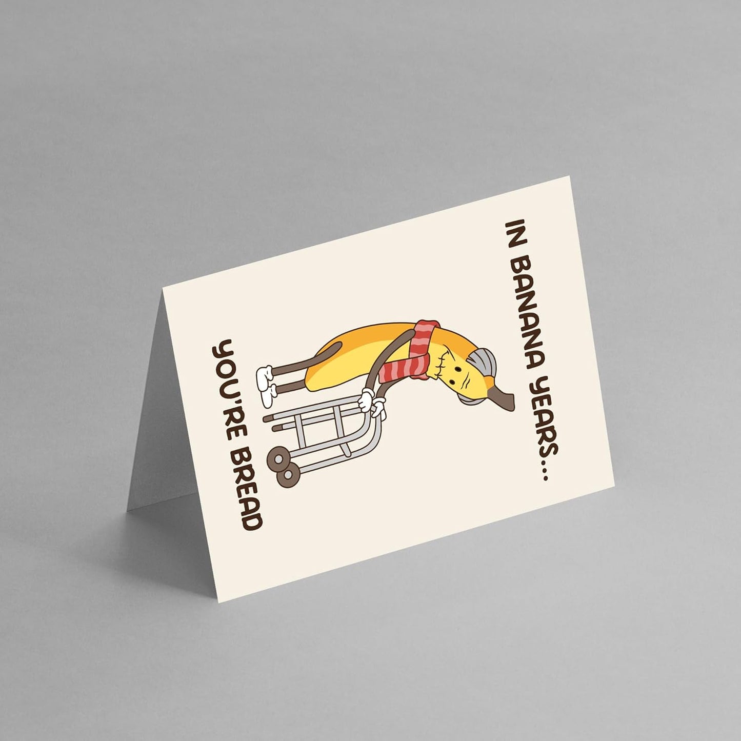 In banana years - Funny Birthday Card – Hilarious Happy Birthday Cards for Men, Women, Dad, Mom, Brother, Sister, Friends & Family – Unique Greeting Card for Birthday Gifts & Party Decorations