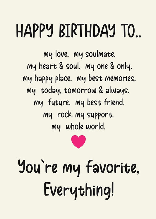 Happy birthday to my love- Funny Birthday Card – Hilarious Happy Birthday Cards for Men, Women, Dad, Mom, Brother, Sister, Friends & Family – Unique Greeting Card for Birthday Gifts & Party Decorations