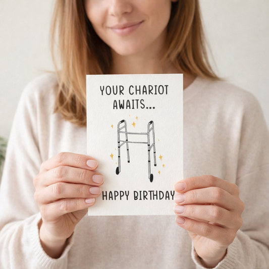 Your chariot awaits - Funny Birthday Card
